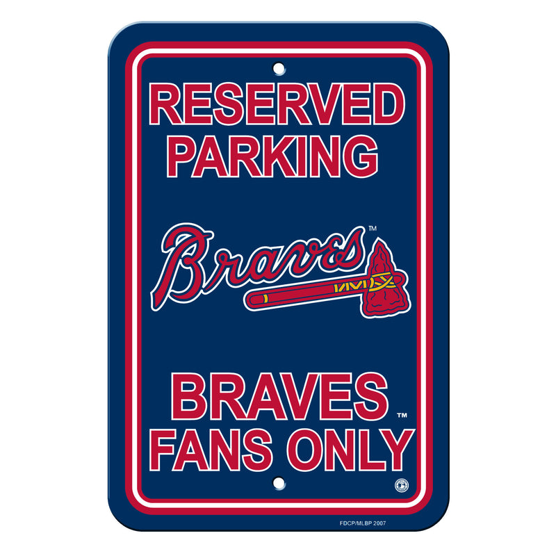 Atlanta Braves Sign - Plastic - Reserved Parking - 12 in x 18 in